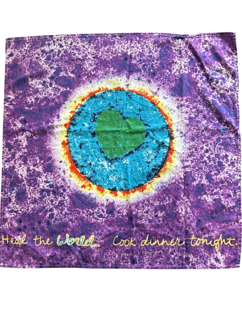 Penzeys tie dye "Heal the World, Cook Dinner Tonight" tea towel/tapestry